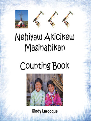 cover image of Nehiyaw Akicikew Masinahikan Counting Book